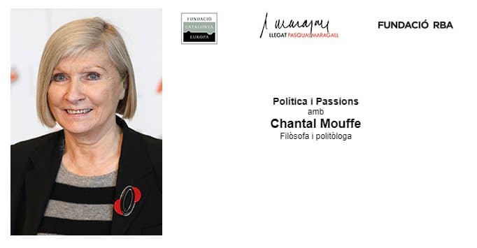 undación RBA. Chantal Mouffe. Política y pasiones