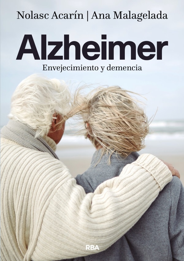 Alzheimer envejecimiento y demencia