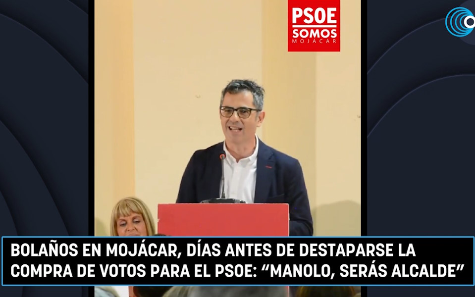 Compra de votos en Mojácar presuntamente vinculada al PSOE. Félix Bolaños en Mojácar.
